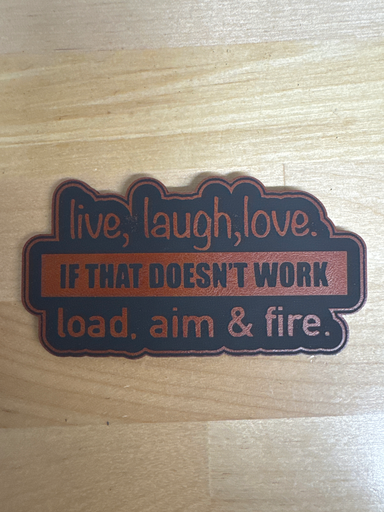 6 - Live Laugh Love Patch